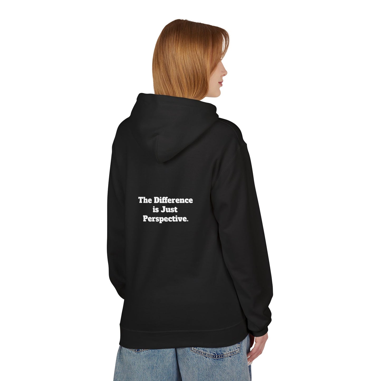 Hoodie — "The Difference is Just Perspective" Minimalist Black Fleece Pullover